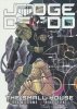 JUDGE DREDD THE SMALL HOUSE TP [9781781087411]